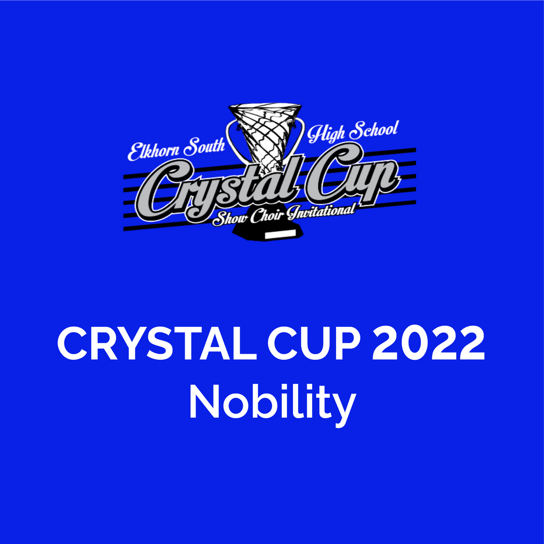 Crystal Cup 2022 - Middle School Competition | La Vista Middle School “Nobility