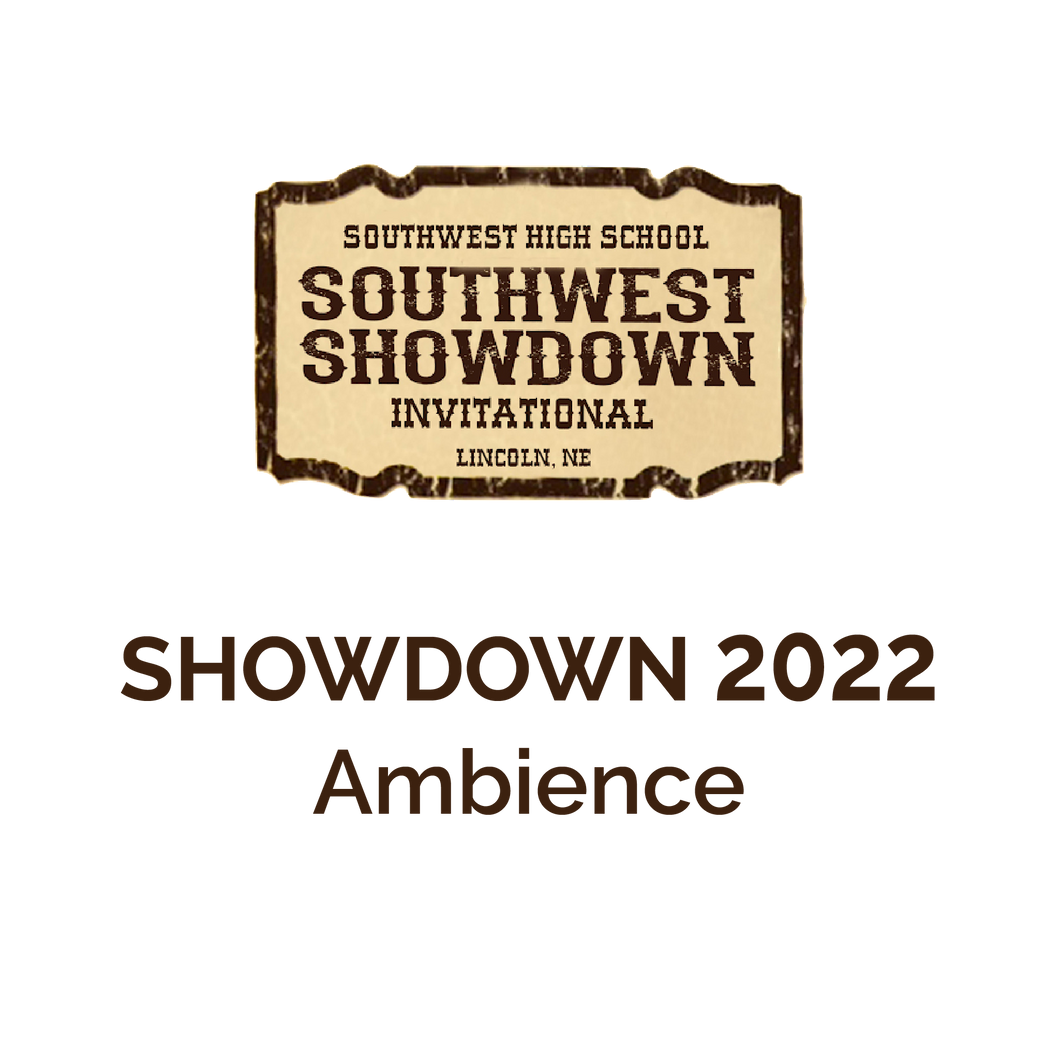 Southwest Showdown 2022 |  Exhibition: Ambience