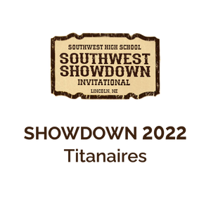 Southwest Showdown 2022 | Norris "Titainaires"