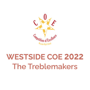 Westside COE 2022 | Mercy "The Treblemakers"