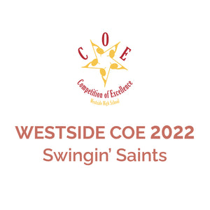 Westside COE 2022 | STA "Swingin' Saints"