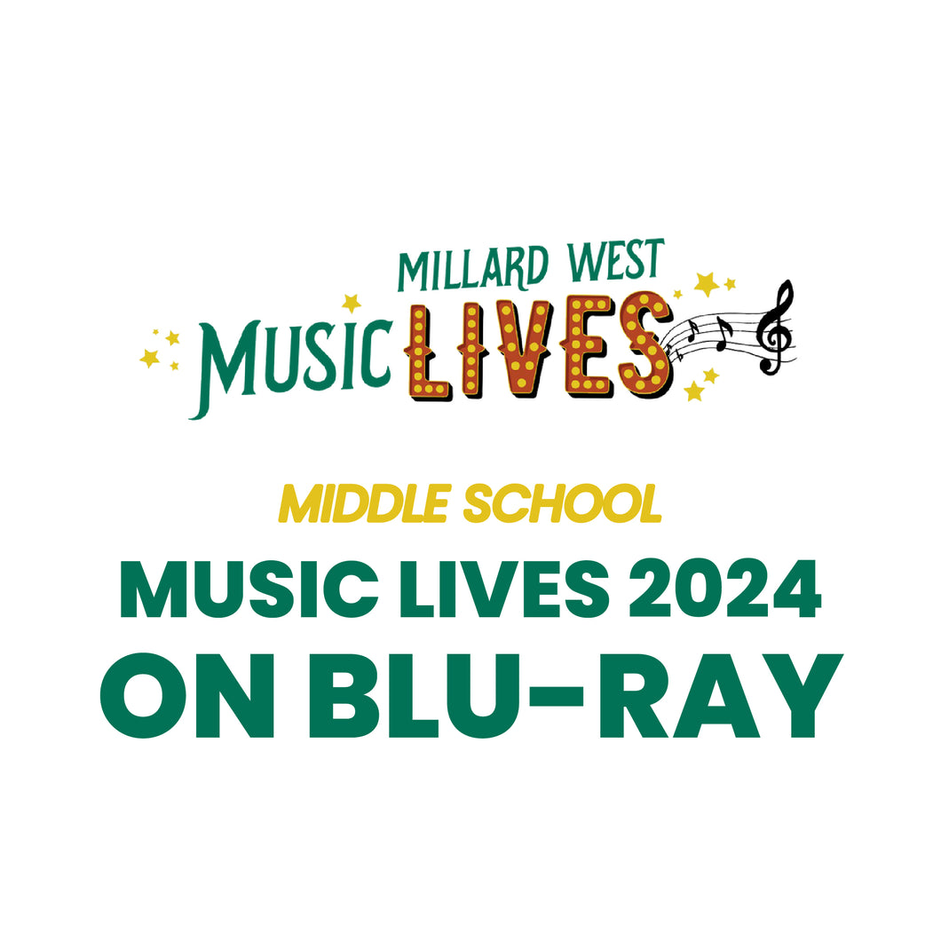 Music Lives 2024 | Middle School Competition on BLU-RAY