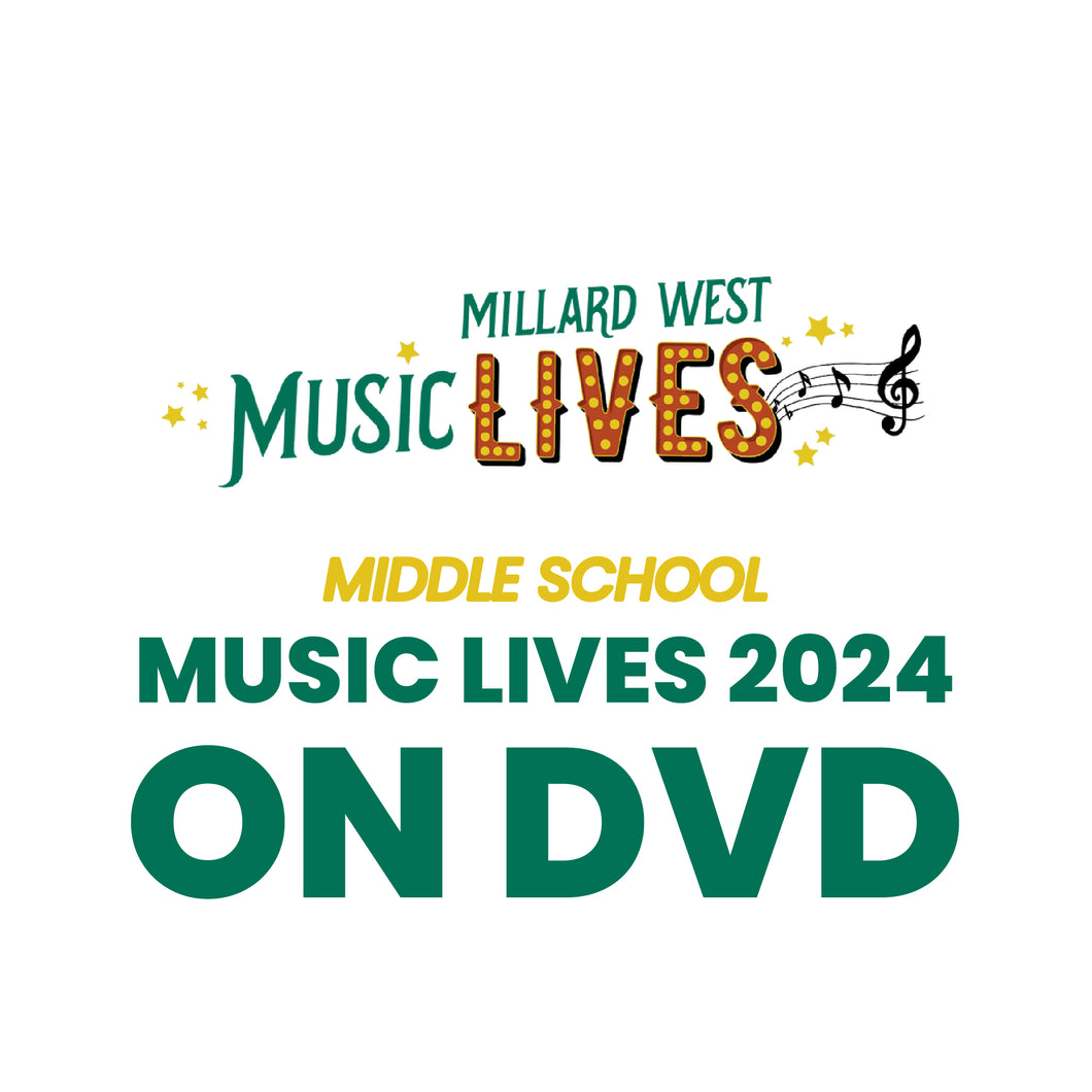 Music Lives 2024 | Middle School Competition on DVD