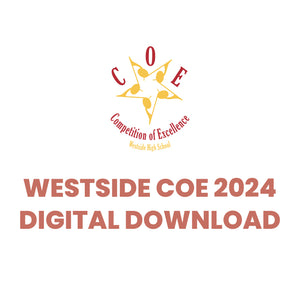 Westside COE 2024 - EXHIBITIONS | Select Your Group! Digital Download