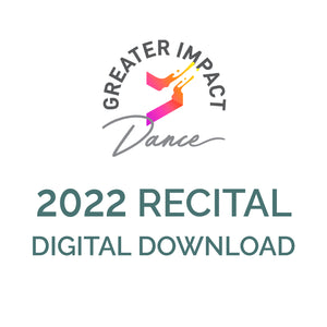 Greater Impact 2022 Performances Digital Download