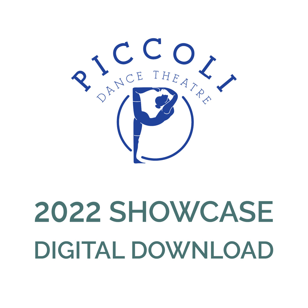 Piccoli 2022 Competition Showcase Digital Download