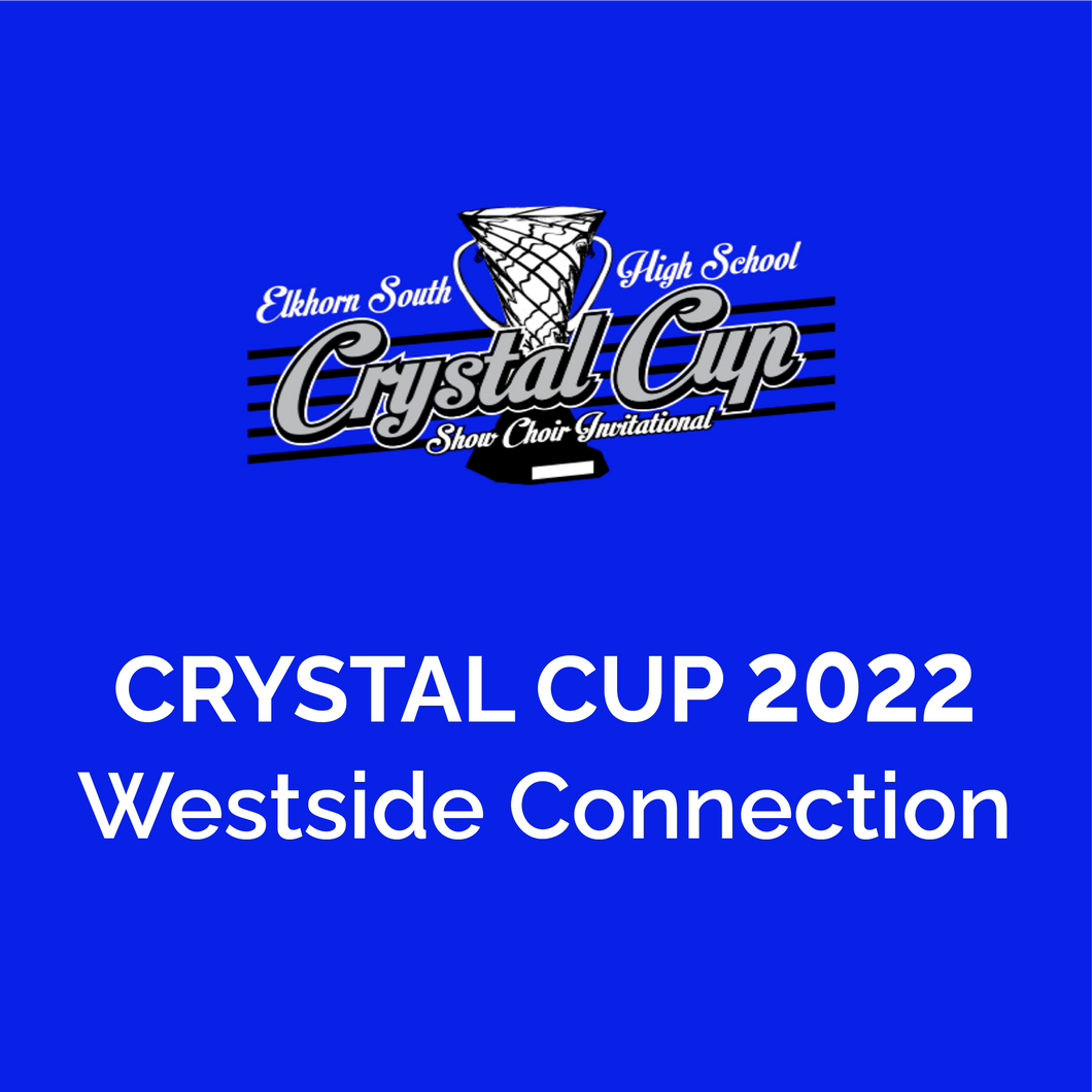 Crystal Cup 2022 - Middle School Competition | Westside Middle School “Westside Connection