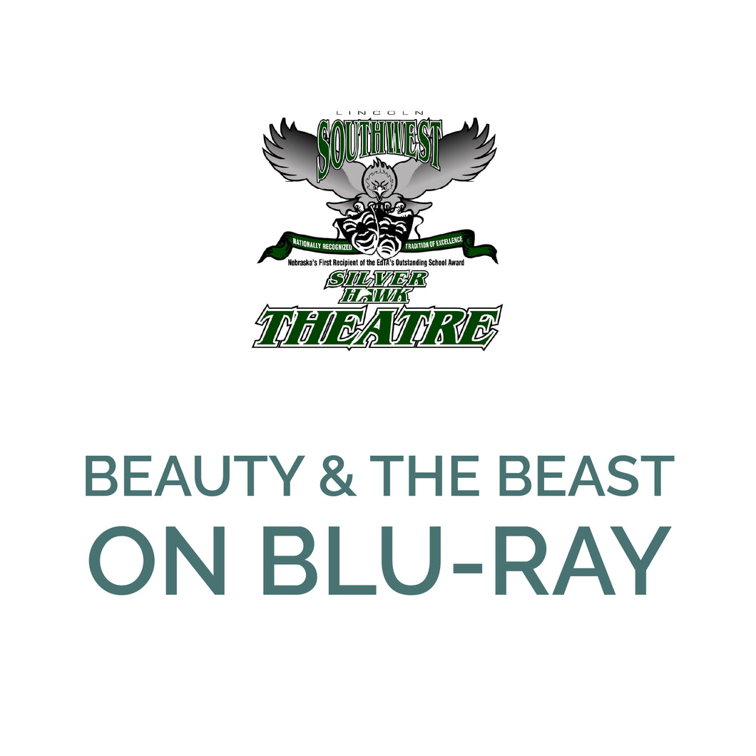 Silver Hawk Theatre - Beauty and the Beast on Blu-Ray