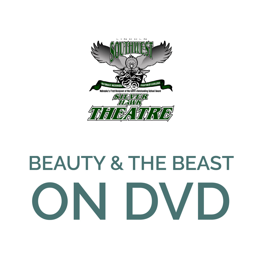 Silver Hawk Theatre - Beauty and the Beast on DVD