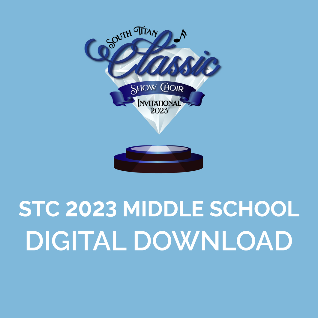 South Titan Classic 2023 - Middle School Competition | Select Your Group! Digital Download