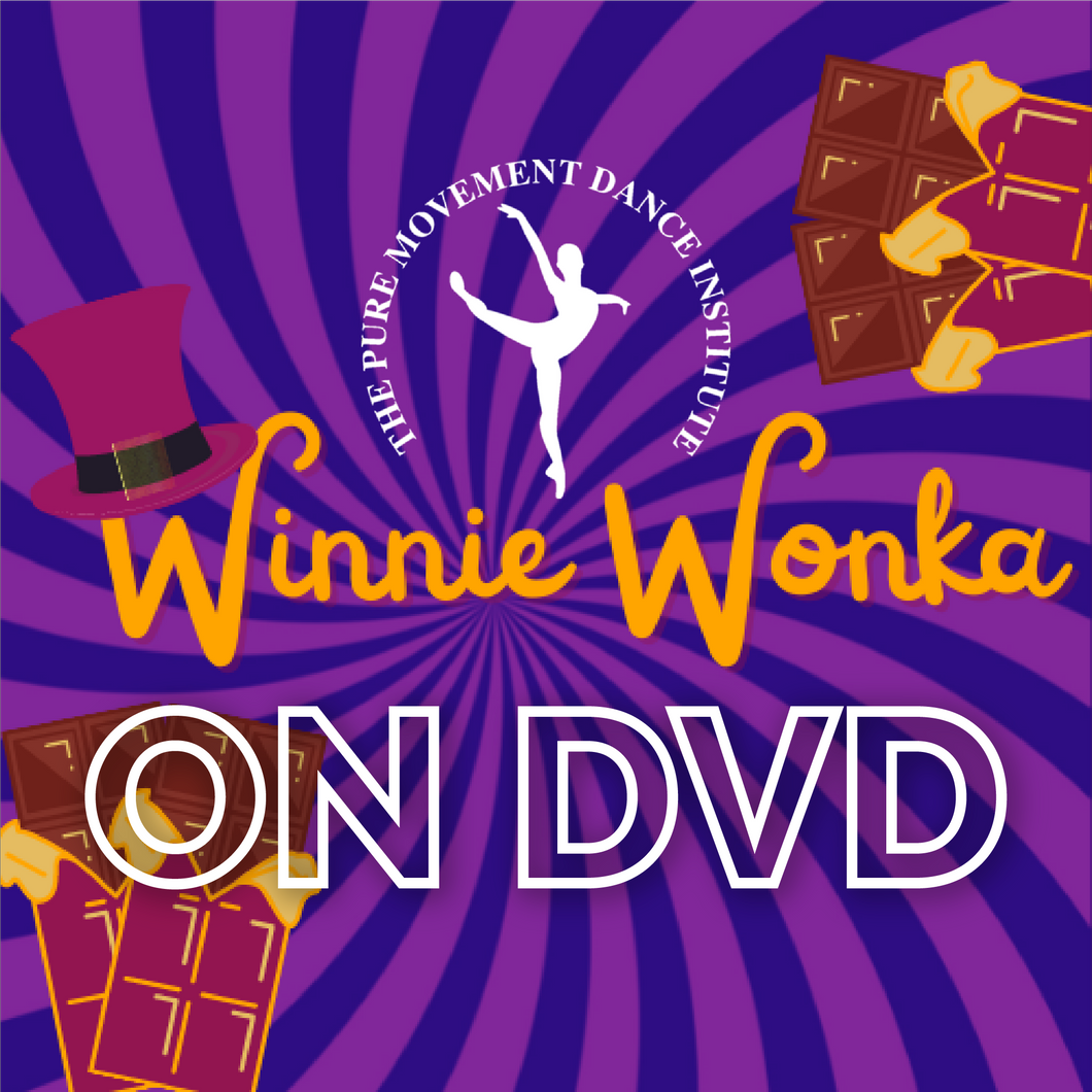 PMDI 2022 Ballet | Winnie Wonka on DVD