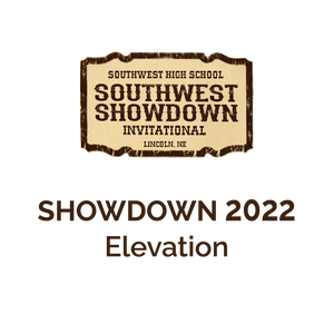 Southwest Showdown 2022 | Lincoln East "Elevation"