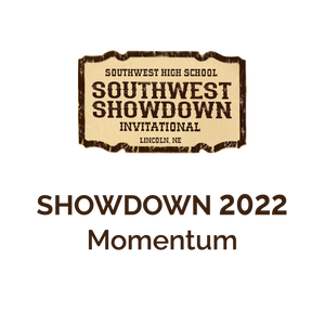 Southwest Showdown 2022 | Lincoln High "Momentum"