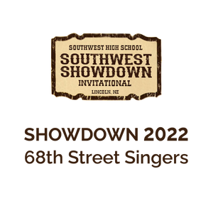 Southwest Showdown 2022 | Norris "68th Street Singers"