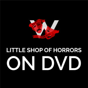 Warrior Theatre - Little Shop of Horrors on DVD