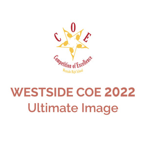 Westside COE 2022 | GISH "Ultimate Image" Finals Performance