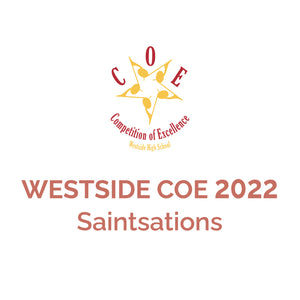 Westside COE 2022 | STA "Saintsations"